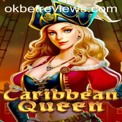 Unveiling the Adventures of CaribbeanQueen: Explore the Thrills and Rules with Okbet