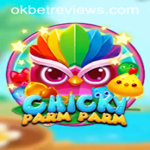 ChickyParmParm: A New Gaming Sensation with OKBET